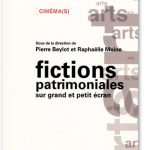 Fictions patrimoniales sur grand et petit écran (Collectif)