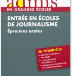 Entrée en écoles de journalisme : épreuves orales