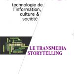 Terminal n°112 Le Transmedia Storytelling