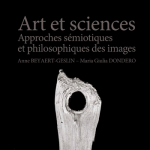 Art et sciences - Approches sémiotiques et philosohiques des images