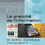 La gratuité de l'information : un modèle économique introuvable ?