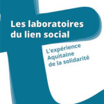 Les laboratoires du lien social