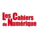 Appel à publication : Les Cahiers du Numérique