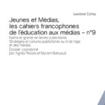 Appel à contribution : Jeunes et Médias, les cahiers francophones de l’éducation aux médias, n°9