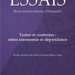 Essais N°12 Textes et contextes entre autonomie et dépendance parution décembre 2017