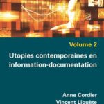 Utopies contemporaines en information-documentation parution mars 2018