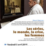 Gérard Wajcman - Les séries, le monde, la crise, les femmes - Séminaire IDEM