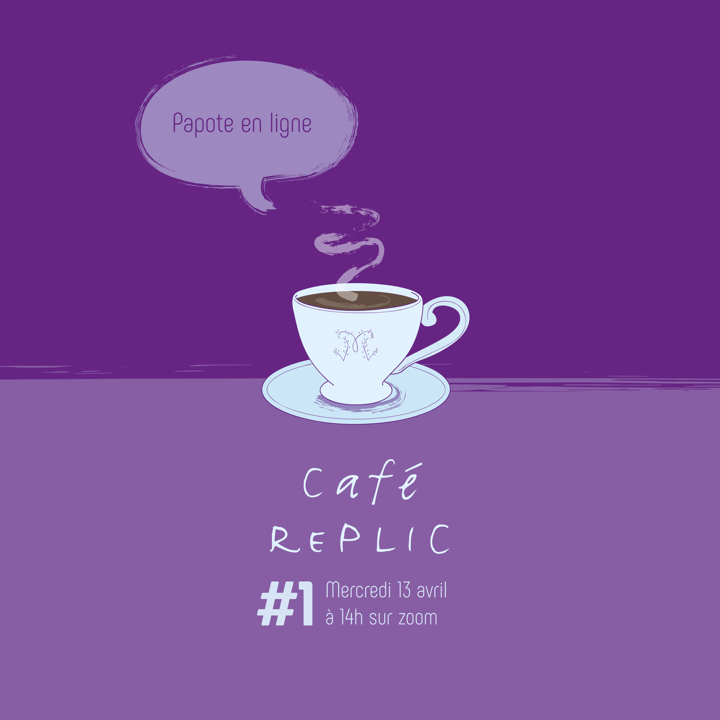 You are currently viewing Café RéPLIC #1