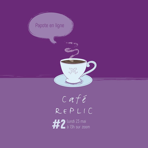 Café RePLIC #2