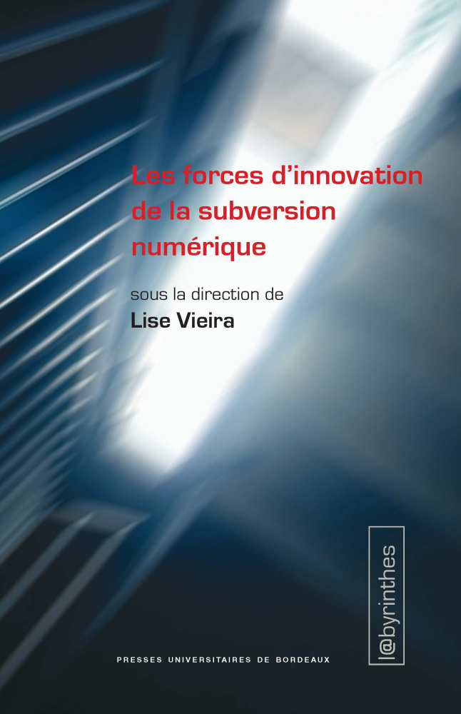 You are currently viewing Les Forces d’Innovation de la Subversion Numérique