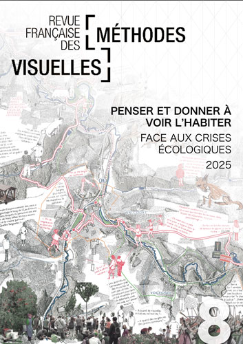 You are currently viewing RFMV n°8 – Penser et donner à voir l’habiter face aux crises écologiques