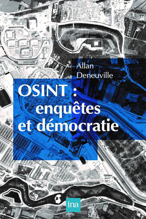 OSINT : Enquête et Démocratie