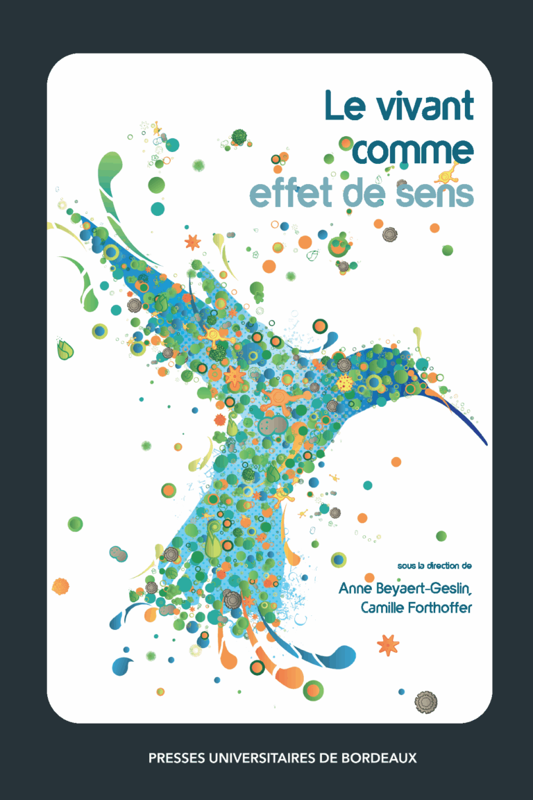 You are currently viewing Le vivant comme effet de sens